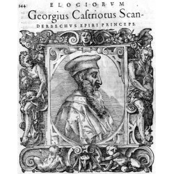 "Georgius Castriotus ScanDERBECHVS EPIRI PRINCEPS." / Skanderbeg
