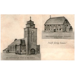 Helft fertig bauen! Die neue evangelische Kirche im Bau 1929/30. Altes...