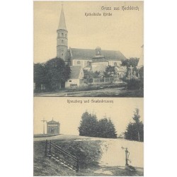Gruss aus Hochkirch. Katholische Kirche. Kreuzberg und Gnadenbrunnen