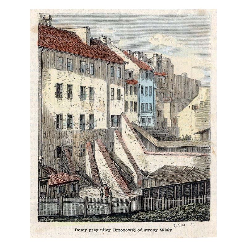 "Domy przy ulicy Brzozowéj od strony Wisły. (1904-5)"