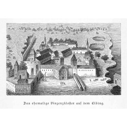 "Das ehemalige Vinzenzkloster auf dem Elbing."