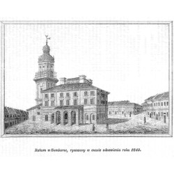 [1] "Ratusz w Samborze, rysowany w czasie odnowienia roku 1843." [2] "Widok...