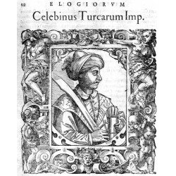 "Celebinus Turcarum Imp."
