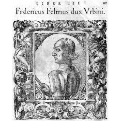"Federicus Feltrius dux Vrbini."