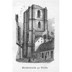 "Glockenturm zu Neisse."