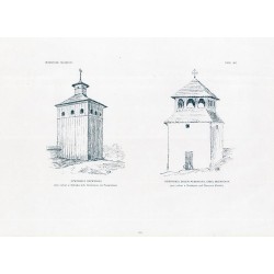 Zubrzycki: Skarb IV. Tabl. 307 Dzwonnica drewniana przy cerkwi w Stebniku...