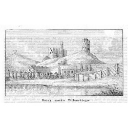 "Ruiny zamku Wileńskiego."
