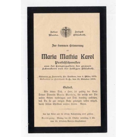 Druk z informacją o śmierci zakonnicy (elżbietanki) Maria Mathia Karol / Korfantów (Friedland O.-S.) 18.10.1906