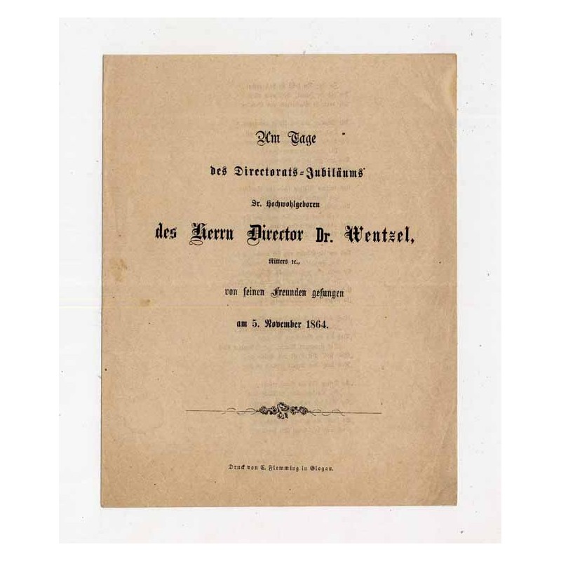 Druki okolicznościowe w języku niemieckim wydane na jubileusz Eduard Wentzel / Głogów (Glogau) 5.11.1864