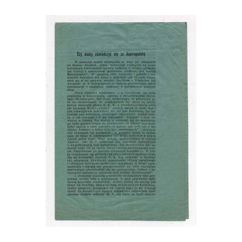 Anonimowa broszura polityczna z lutego 1918 krytyczna wobec Austro-Węgier i opcji proaustriackiej reprezentowanej przez Naczelny