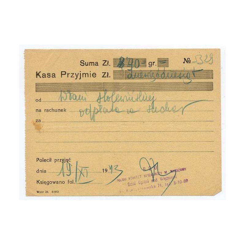 Pokwitowanie datku na kwestę Rady Głównej Opiekuńczej Polskiego Komitetu Opiekuńczego m. Warszawy Dział Opieki nad Więźniami / W