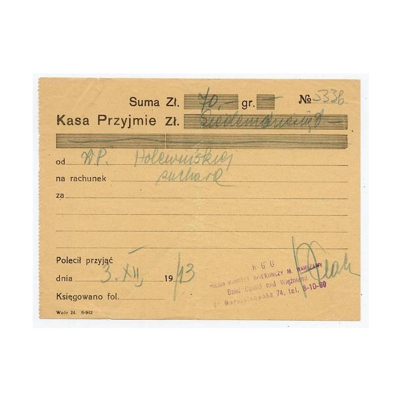 Pokwitowanie datku na kwestę Rady Głównej Opiekuńczej Polskiego Komitetu Opiekuńczego m. Warszawy Dział Opieki nad Więźniami / W