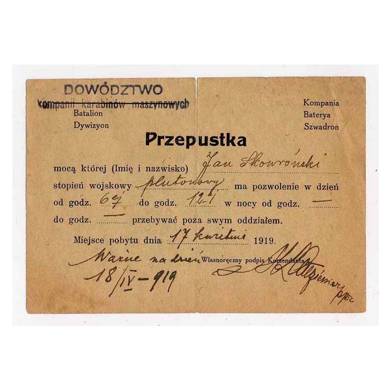 Przepustka dla plutonowego Jana Skowrońskiego, wystawiona przez Dowództwo kompanii karabinów maszynowych / miejsce pobytu 17.04.