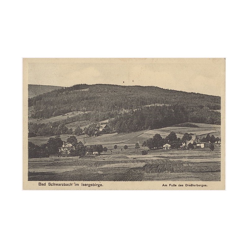 Bad Schwarzbach im Isergebirge. Am Fuße Dreßlerberges