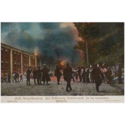 Oestl. Kriegsschauplatz: Zur Erstürmung Brest-Litowsk. In der brennenden Zitadelle. Serie 17/5 Photogr. R. Sennecke [pożar twier