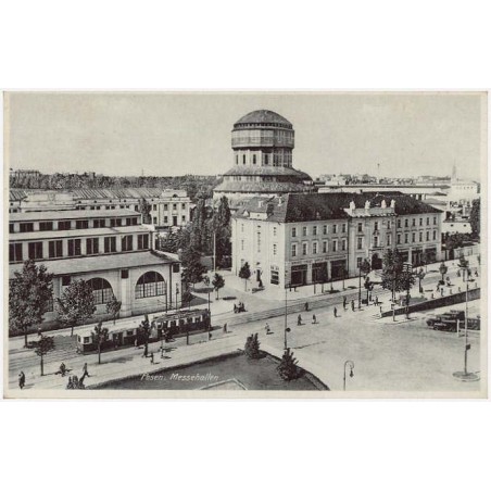 Posen. Messehallen. Posen/Deutsch. Gauhauptstadt des Warthelandes