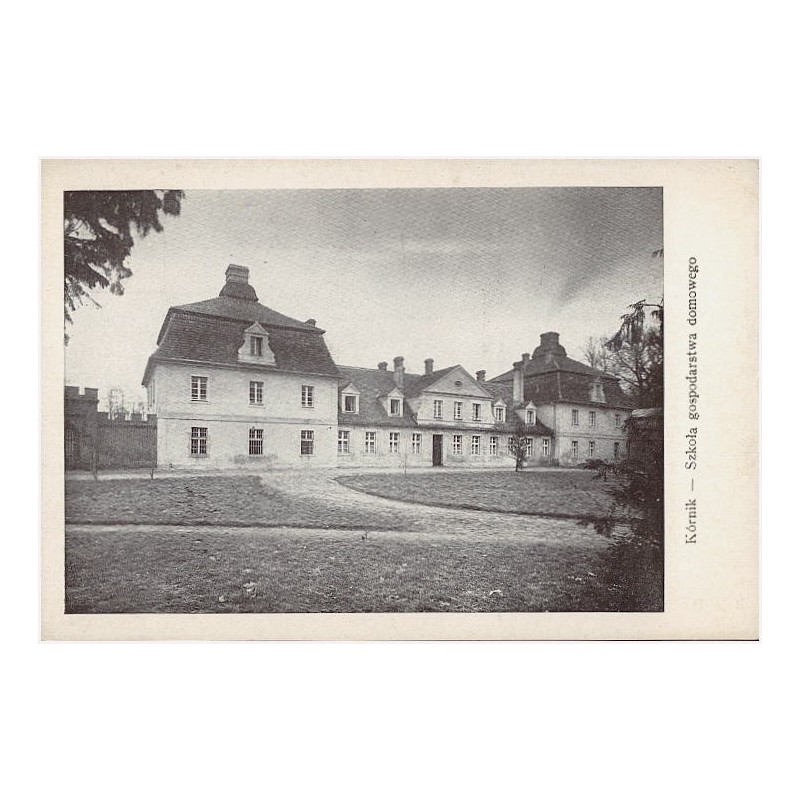 Kórnik - Szkoła gospodarstwa domowego