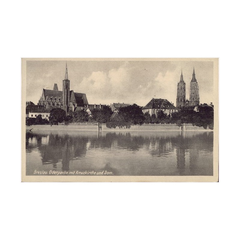 Breslau. Oderpartie mit Kreuzkirche und Dom