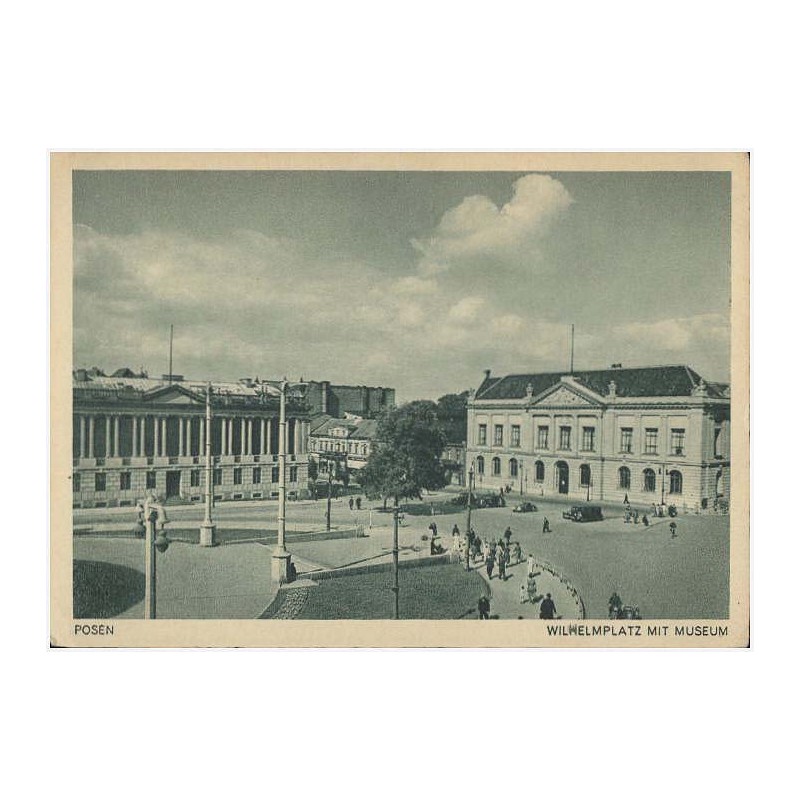 Posen. Wilhelmplatz mit Museum