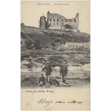 Gruß aus Gollub, Westpr. Schloss Golau. Russische Grenze