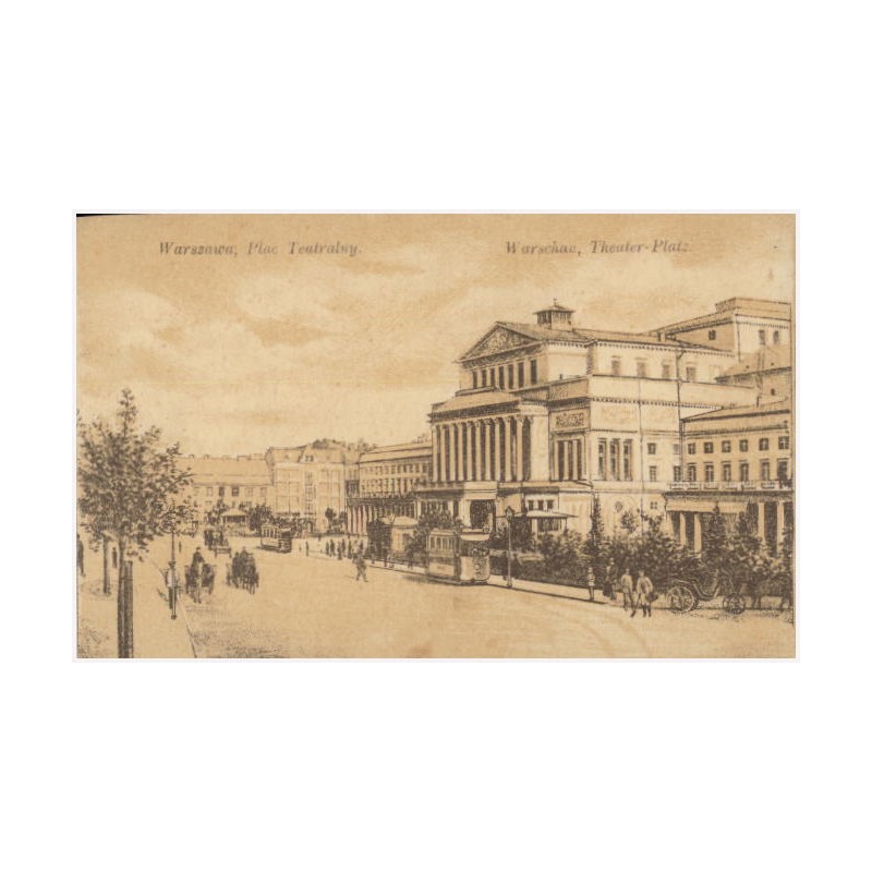 Warszawa, Plac Teatralny. Warschau, Theater-Platz