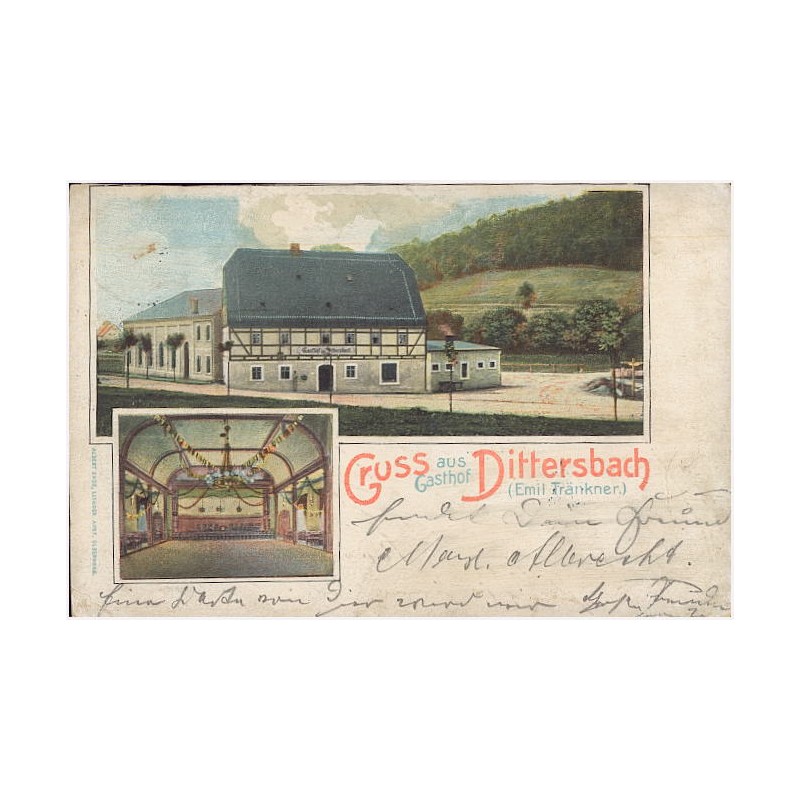 Gruss aus Gasthof Dittersbach (Emil Tränkner.)