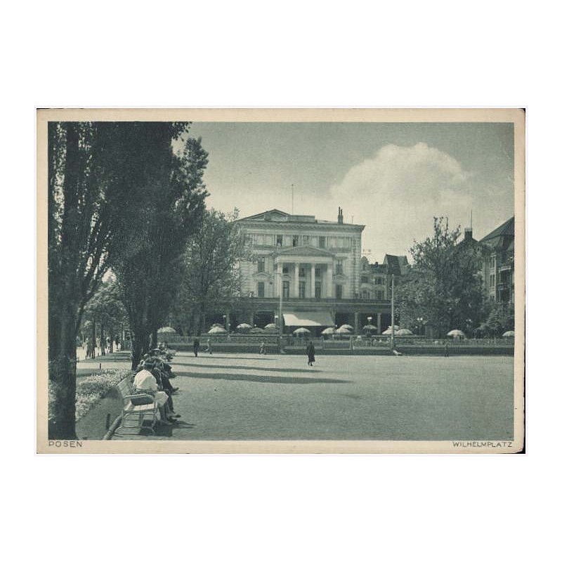Posen. Wilhelmplatz