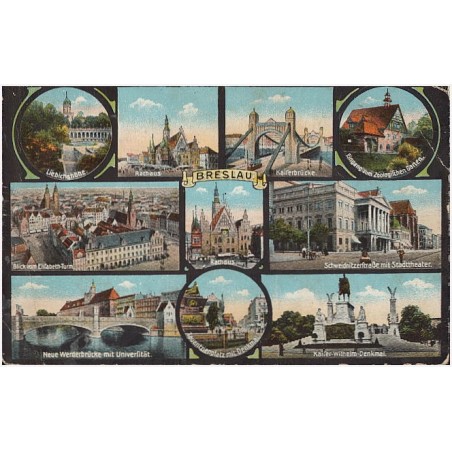 Breslau. Liebichshöhe. Rathaus. Kaiserbrücke. Eingang zum Zoologischen Garten. Blick vom Elisabeth-Turm. Rathaus. Schweidnitzers