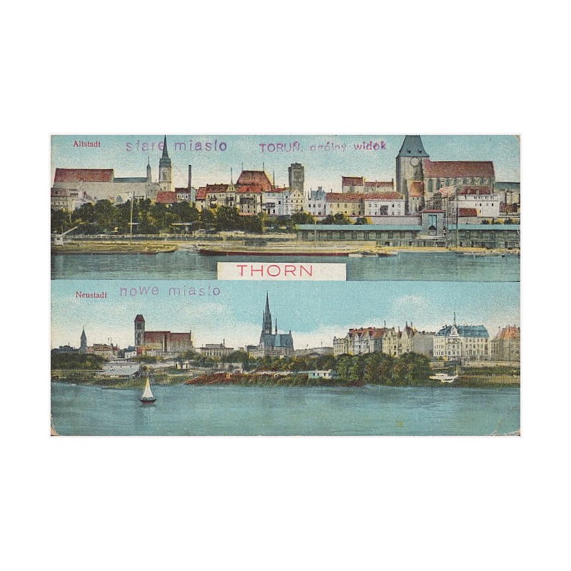 Thorn. Toruń. ogólny widok. Altstadt stare miasto. Neustadt nowe miasto