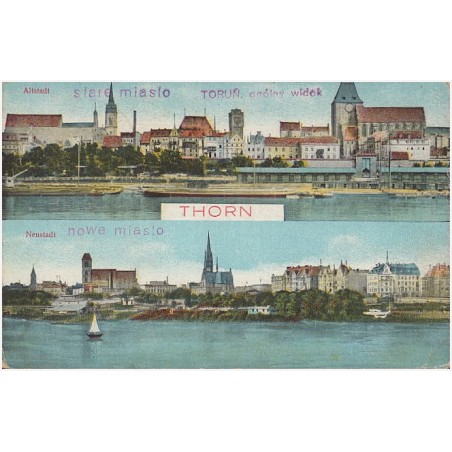Thorn. Toruń. ogólny widok. Altstadt stare miasto. Neustadt nowe miasto