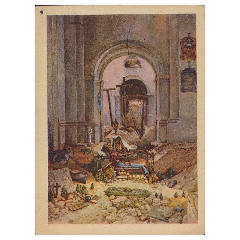 Warszawa. - Wielkopiątkowy "Grób" z r 1945 w kościele Św. Krzyża przy Krakowskim Przedmieściu, zburzonym i spalonym przez Niemcó