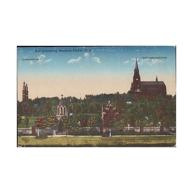 Kalvarienberg Deutsch-Piekar O.-S. Gnadenkirche. Auferstehungskirche