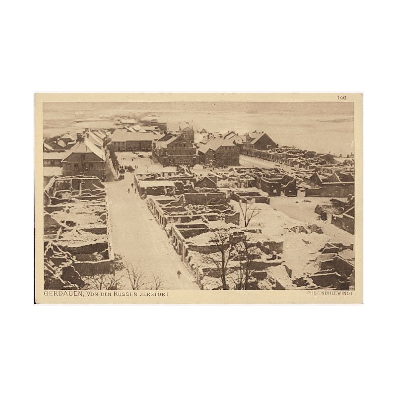 Gerdauen, von den Russen zerstört. Phot. Kühlewindt. 140