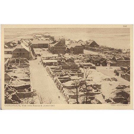 Gerdauen, von den Russen zerstört. Phot. Kühlewindt. 140
