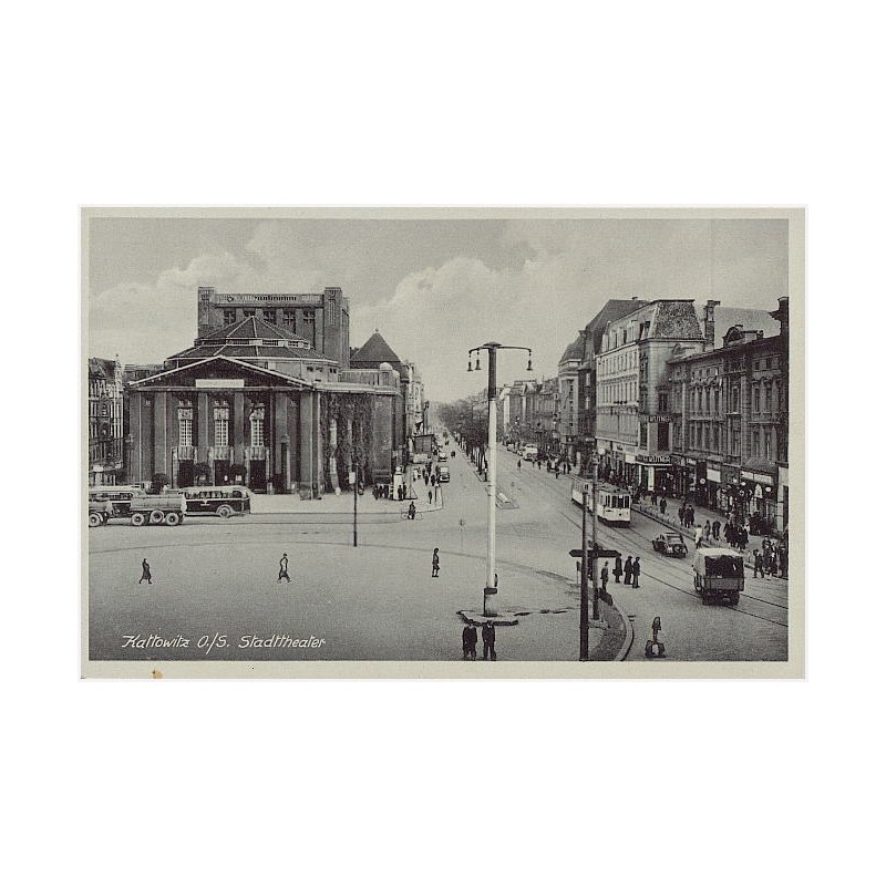 Kattowitz O./S. Stadttheater