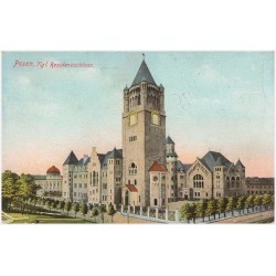 Posen. Kgl. Rezidenzschloss