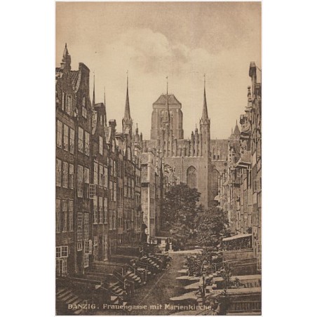 Danzig. Frauengasse mit Marienkirche