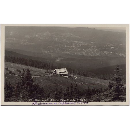 1379 Riesengeb. Alte schles. Baude 1168 M. Pozdrowienie ze Szklarskiej Poręby