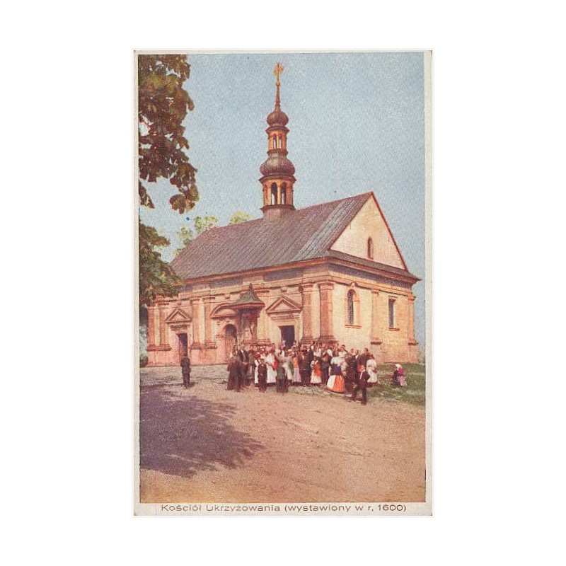 Kościół Ukrzyżowania (wystawiony w r. 1600)