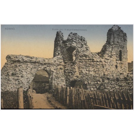 Kowno. Ruine des Kreuzritterschlosses. [Ruiny zamku krzyżackiego]