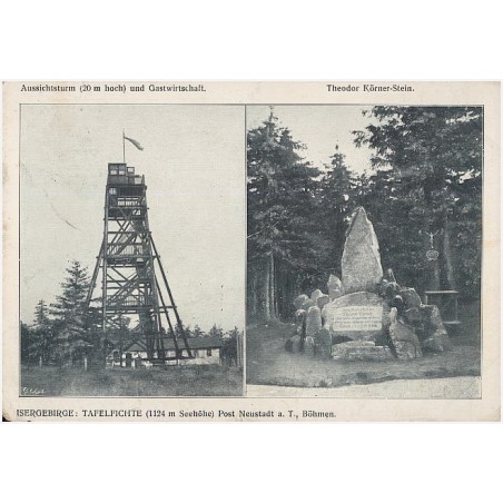 Isergebirge: Tafelfichte (1122 m Seehöhe) Post Neustadt a. T., Böhmen. Aussichtsturm (20 m hoch) und Gastwirtschaft. Theodor Kör