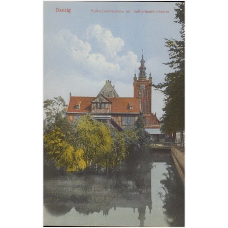 Danzig. Müllergewerkshaus mit Katharinenkirchturm