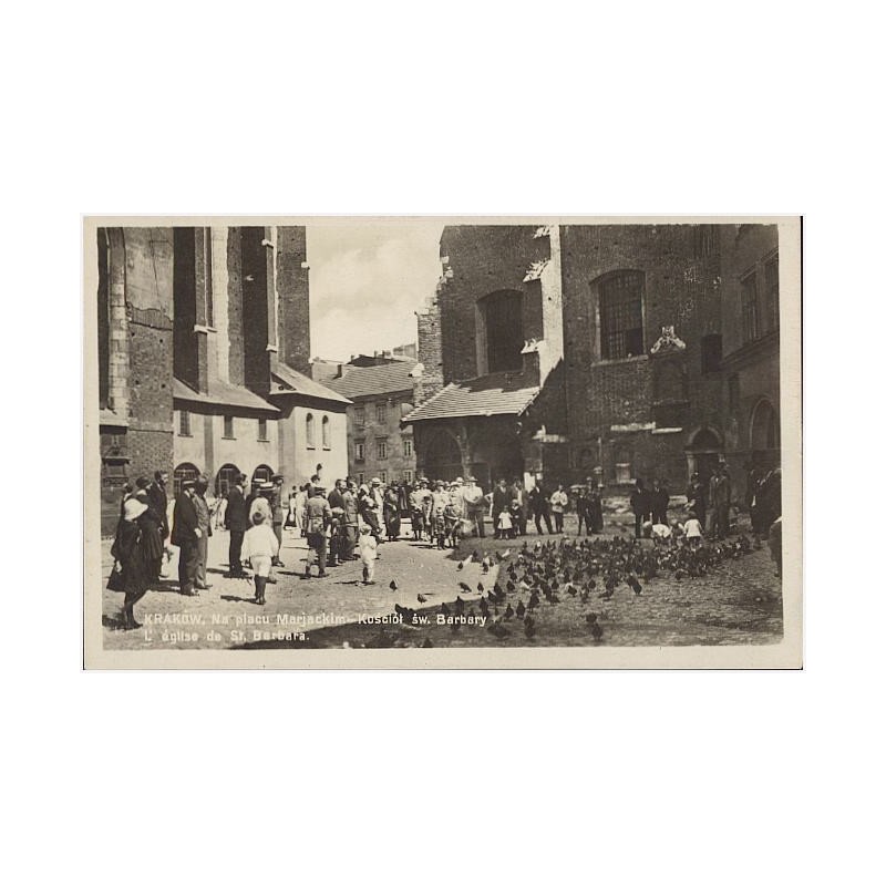 Kraków. Na placu Marjackim. Kościół św. Barbary. L'église de St. Barbara