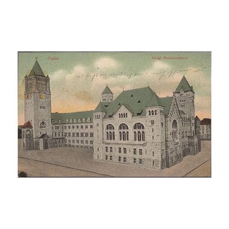 Posen. Köngl. Residenzschloss