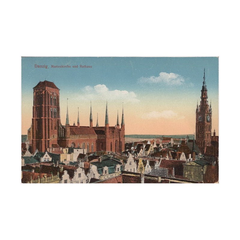 Danzig. Marienkirche und Rathaus