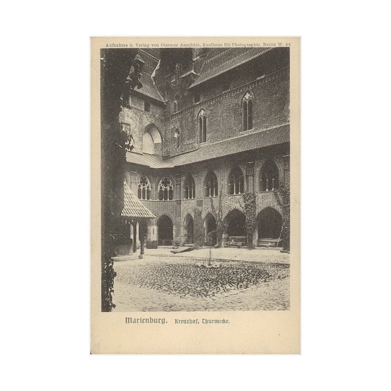 Marienburg. Kreuzhof, Thurmecke