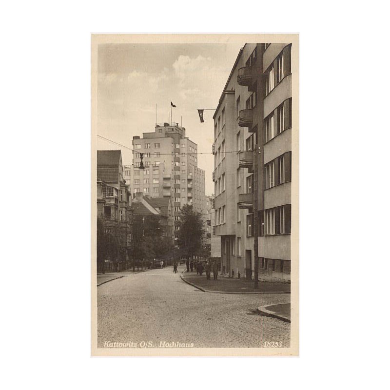 Kattowitz O/S. Hochhaus 18253
