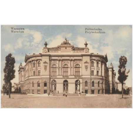 Warszawa. Politechnika. Warschau. Polytechnikum