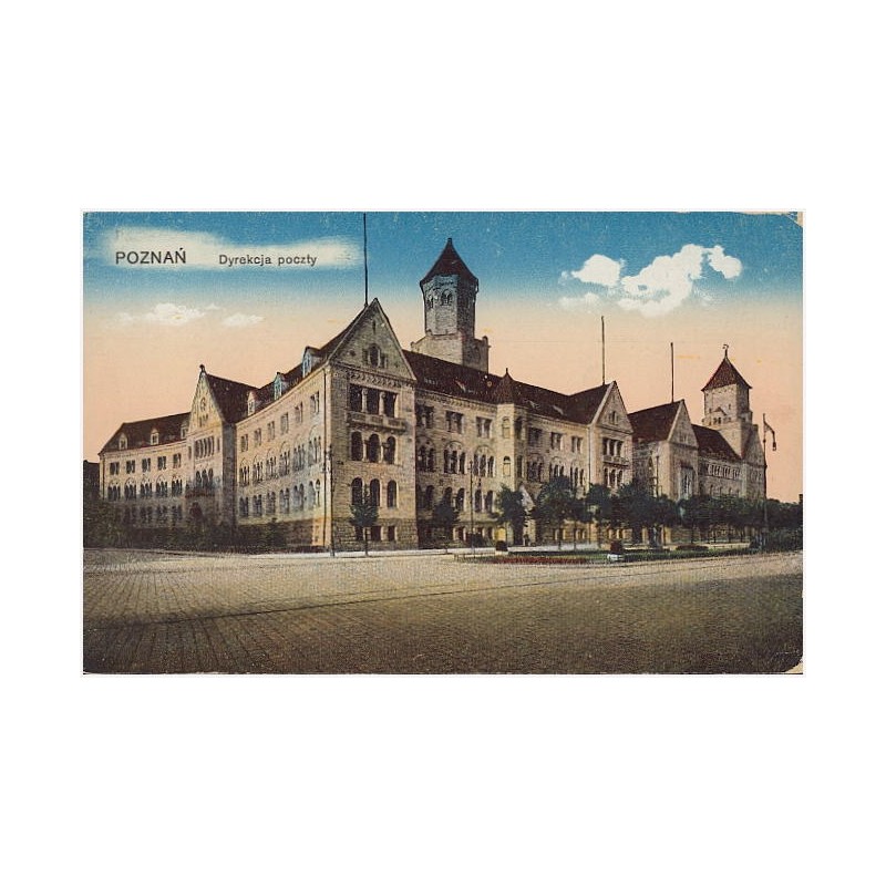 Poznań. Dyrekcja poczty