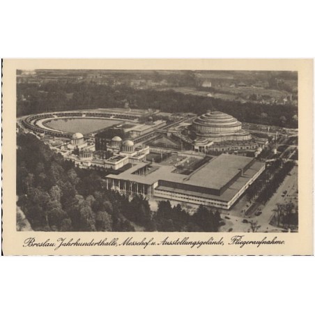 Breslau. Jahrhunderthalle, Messehof u. Ausstellugsgelände, Fliegeraufnahme